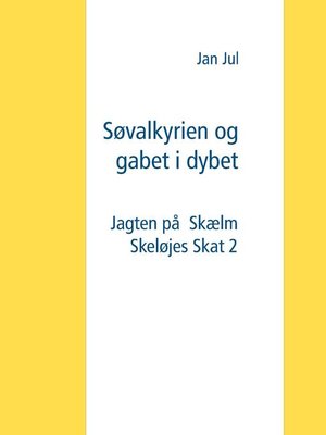 cover image of Søvalkyrien og gabet i dybet